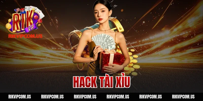 Hack Tài Xỉu Có Thật Không? Cảnh Báo Lừa Đảo Từ RIKVIP
