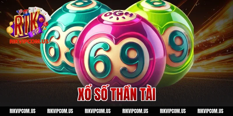 Xổ Số Thần Tài Online: Tỷ Lệ Ăn Cực Cao Chỉ Có Ở RIKVIP
